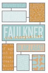 cover of Faulkner the Storyteller