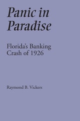 cover of Panic in Paradise: Florida's Banking Crash of 1926