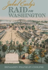 cover of Jubal Early's Raid on Washington