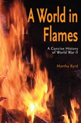 cover of A World in Flames: A Concise Military History of World War II