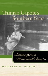 cover of Truman Capote's Southern Years: Stories from a Monroeville Cousin