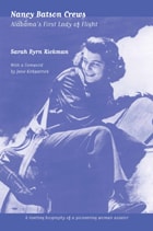 cover of Nancy Batson Crews: Alabama's First Lady of Flight