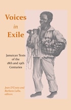 cover of Voices in Exile: Jamaican Texts of the 18th and 19th Centuries