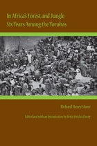cover of In Africa's Forest and Jungle: Six Years Among the Yorubas