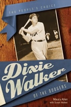 cover of Dixie Walker of the Dodgers: The People's Choice