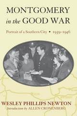 cover of Montgomery in the Good War: Portrait of a Southern City, 1939-1946