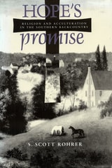 cover of Hope's Promise: Religion and Acculturation in the Southern Backcountry