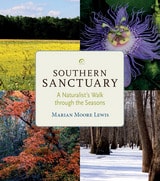 cover of Southern Sanctuary: A Naturalist's Walk through the Seasons