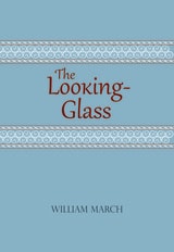 cover of The Looking-Glass