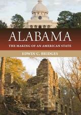 cover of Alabama: The Making of an American State