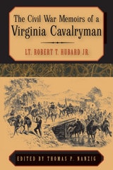 cover of The Civil War Memoirs of a Virginia Cavalryman