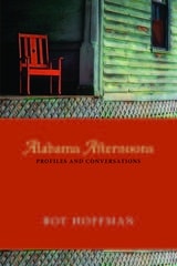 cover of Alabama Afternoons: Profiles and Conversations