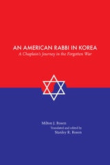 cover of An American Rabbi in Korea: A Chaplain's Journey in the Forgotten War