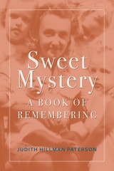 cover of Sweet Mystery: A Book of Remembering