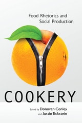 cover of Cookery: Food Rhetorics and Social Production