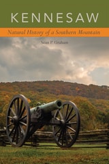 cover of Kennesaw: Natural History of a Southern Mountain