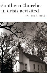 cover of Southern Churches in Crisis Revisited