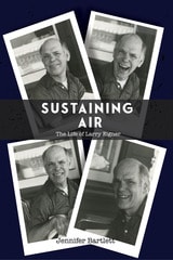 cover of Sustaining Air: The Life of Larry Eigner