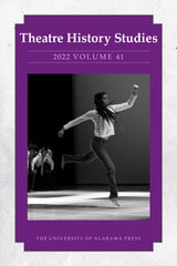 cover of Theatre History Studies 2022, Vol 41