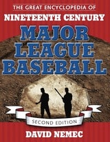 cover of The Great Encyclopedia of Nineteenth-Century Major League Baseball