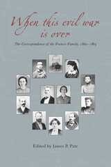 cover of When This Evil War is Over: The Correspondence of the Francis Family