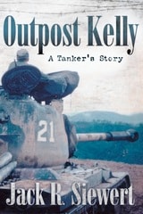 cover of Outpost Kelly: A Tanker's Story