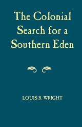 cover of Colonial Search For A Southern Eden