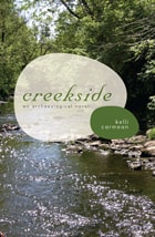 cover of Creekside: An Archaeological Novel