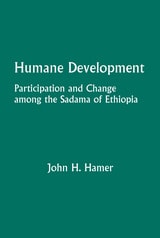 cover of Humane Development: Participation and Change Among the Sadama of Ethiopia