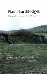 cover of Plains Earthlodges: Ethnographic and Archaeological Perspectives