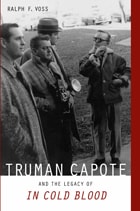 cover of Truman Capote and the Legacy of "In Cold Blood"