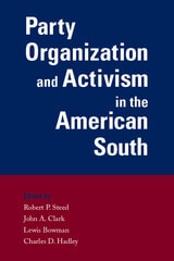 cover of Party Organization and Activism in the American South