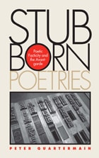 cover of Stubborn Poetries: Poetic Facticity and the Avant-Garde