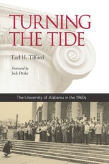 cover of Turning the Tide: The University of Alabama in the 1960s