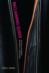 cover of Reclaiming Queer: Activist and Academic Rhetorics of Resistance