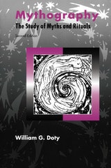 cover of Mythography: The Study of Myths and Rituals