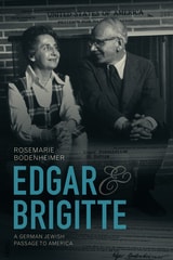 cover of Edgar and Brigitte: A German Jewish Passage to America
