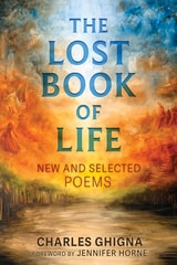 cover of The Lost Book of Life: New and Selected Poems