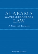 cover of Alabama Water-Resources Law: A Critical Treatise