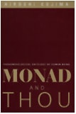 cover of Monad and Thou: Phenomenological Ontology Of Human Being