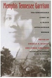 cover of Memphis Tennessee Garrison: The Remarkable Story of a Black Appalachian Woman