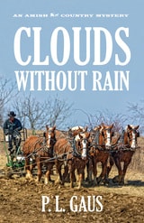 cover of Clouds Without Rain: An Amish Country Mystery