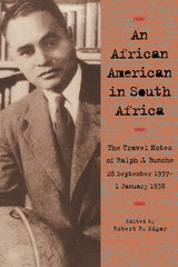 cover of An African American in South Africa: The Travel Notes of Ralph J. Bunche 28 September 1937–1 January 1938