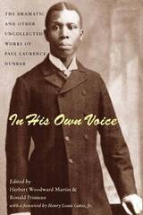 cover of In His Own Voice: The Dramatic and Other Uncollected Works of Paul Laurence Dunbar