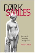 cover of Dark Smiles: Race and Desire in George Eliot