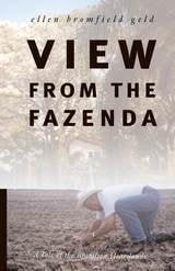 cover of View from the Fazenda: A Tale of the Brazilian Heartlands