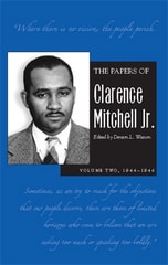 cover of The Papers of Clarence Mitchell Jr., Volume II: 1944–1946