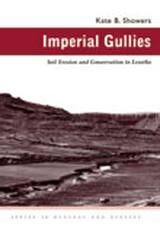 cover of Imperial Gullies: Soil Erosion and Conservation in Lesotho