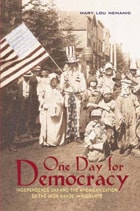 cover of One Day for Democracy: Independence Day and the Americanization of Iron Range Immigrants