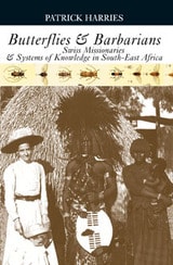 cover of Butterflies & Barbarians: Swiss Missionaries and Systems of Knowledge in South-East Africa